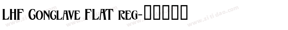 LHF Conclave FLAT reg字体转换